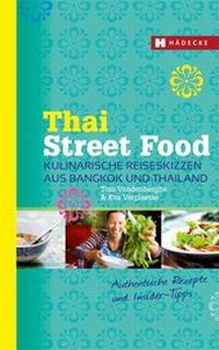 Abbildung von: Thai Street Food - Hädecke Verlag