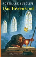 Cover: Das Hexenkind - Freies Geistesleben