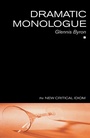 Cover: Dramatic Monologue - Routledge