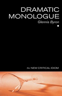 Enlarge image Cover: Dramatic Monologue - Routledge