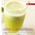 Cover: S&auml;fte & Smoothies - H&auml;decke Verlag