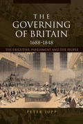Cover: The Governing of Britain, 1688-1848 - Routledge