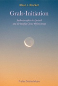 Cover: Grals-Initiation - Freies Geistesleben