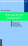Cover: Vorspiel im Himmel? - Neukirchener Theologie