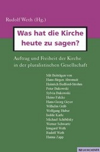Enlarge image Cover: Was hat die Kirche heute zu sagen? - Neukirchener Theologie