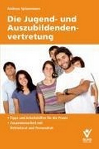 Bild vergrößern Bild: Die Jugend- und Auszubildendenvertretung eBook im ePUB-Format - Bund-Verlag