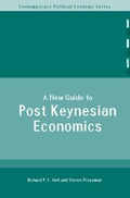 Cover: A New Guide to Post-Keynesian Economics - Routledge