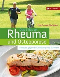 Enlarge image Cover: Diät & Rat bei Rheuma und Osteoporose - Hädecke Verlag