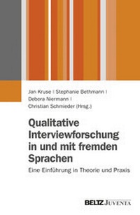 Enlarge image Cover: Qualitative Interviewforschung in und mit fremden Sprachen - Beltz Juventa