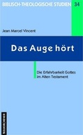 Cover: Das Auge h&ouml;rt - Neukirchener Theologie