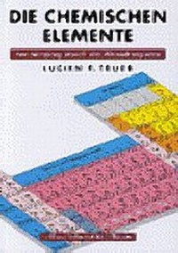 Enlarge image Cover: Die chemischen Elemente - Hirzel