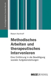 Abbildung von: Methodisches Arbeiten und therapeutisches Intervenieren - Juventa Verlag GmbH