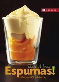 Cover: Espumas! Mousses & Sch&auml;ume - H&auml;decke Verlag