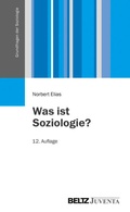 Cover: Was ist Soziologie? - Juventa Verlag ein Imprint der Beltz Verlagsgruppe GmbH & Co. KG