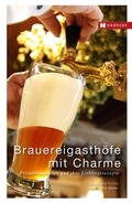 Cover: Brauereigasth&ouml;fe mit Charme - H&auml;decke Verlag
