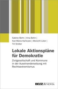 Cover: Lokale Aktionspl&auml;ne f&uuml;r Demokratie - Juventa Verlag ein Imprint der Beltz Verlagsgruppe GmbH & Co. KG
