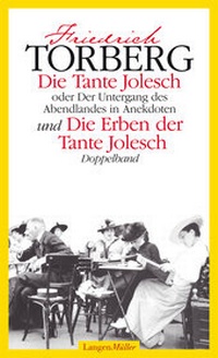 Abbildung von: Die Tante Jolesch oder Der Untergang des Abendlandes in Anekdoten und Die Erben der Tante Jolesch - LangenMüller