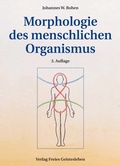 Cover: Morphologie des menschlichen Organismus - Freies Geistesleben