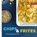 Cover: Chips & Frites - H&auml;decke Verlag