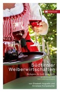 Cover: S&uuml;dtiroler Weiberwirtschaften - H&auml;decke Verlag