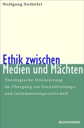 Cover: Ethik zwischen Medien und M&auml;chten - Vandenhoeck & Ruprecht