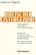 Cover: Biblischer Osterglaube - Neukirchener Theologie