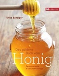 Cover: Das Goldene Buch vom Honig - H&auml;decke Verlag