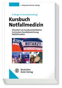 Abbildung von: Kursbuch Notfallmedizin - Deutscher Ärzteverlag