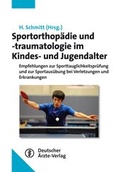 Cover: Sportorthop&auml;die und -traumatologie im Kindes- und Jugendalter - Deutscher &Auml;rzteverlag