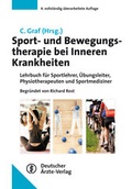 Cover: Sport- und Bewegungstherapie bei Inneren Krankheiten - Deutscher &Auml;rzteverlag