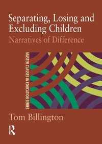 Enlarge image Cover: Separating, Losing and Excluding Children - Routledge