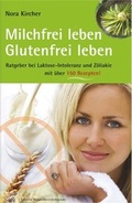 Cover: Milchfrei leben - glutenfrei leben - H&auml;decke Verlag