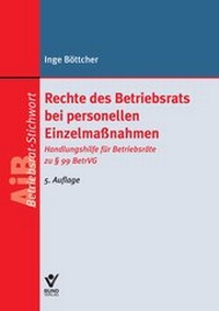 Abbildung von: Rechte des Betriebsrats bei personellen Einzelmaßnahmen - Bund-Verlag