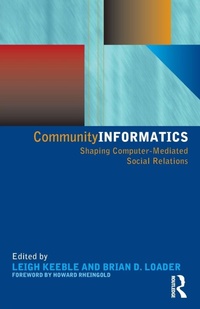 Enlarge image Cover: Community Informatics - Routledge