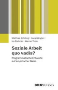 Cover: Soziale Arbeit quo vadis? - Beltz Juventa