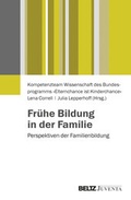 Cover: Fr&uuml;he Bildung in der Familie - Beltz Juventa