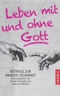 Cover: Leben mit und ohne Gott - LangenM&uuml;ller