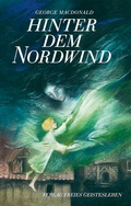 Cover: Hinter dem Nordwind - Freies Geistesleben