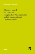 Bild: Die Krisis der europ&auml;ischen Wissenschaften und die transzendentale Ph&auml;nomenologie - Meiner