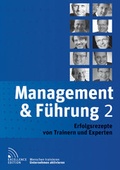Cover: Management & F&uuml;hrung 2 - J&uuml;nger Medien Verlag
