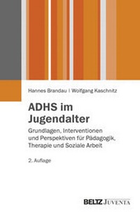 Abbildung von: ADHS im Jugendalter - Juventa Verlag ein Imprint der Beltz Verlagsgruppe GmbH & Co. KG