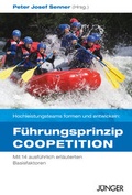 Cover: F&uuml;hrungsprinzip Coopetition - J&uuml;nger Medien Verlag