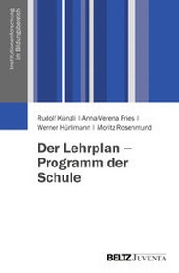 Enlarge image Cover: Der Lehrplan - Programm der Schule - Beltz Juventa