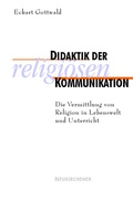 Cover: Didaktik der religi&ouml;sen Kommunikation - Vandenhoeck & Ruprecht