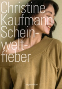 Abbildung von: Scheinweltfieber - LangenMüller