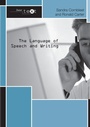 Cover: The Language of Speech and Writing - Routledge