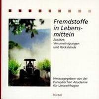 Enlarge image Cover: Fremdstoffe in Lebensmitteln - Hirzel