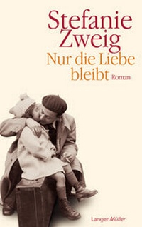 Abbildung von: Nur die Liebe bleibt - LangenMüller