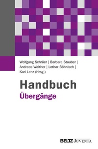 Enlarge image Cover: Handbuch Übergänge - Juventa Verlag ein Imprint der Beltz Verlagsgruppe GmbH & Co. KG
