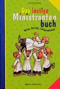 Cover: Das lustige Ministrantenbuch - Butzon & Bercker